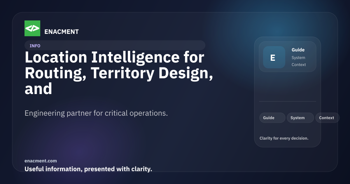 Location Intelligence for Routing, Territory Design, and Field ...